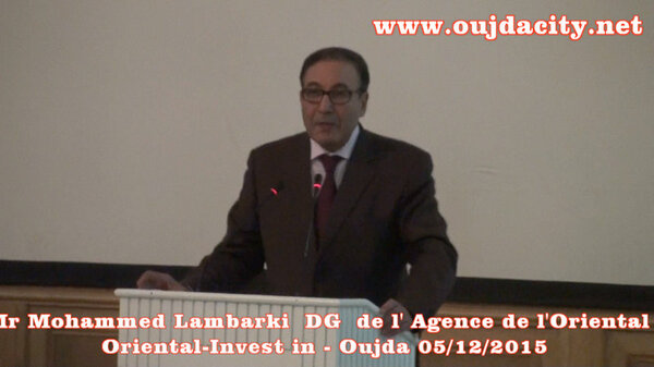 محمد لمباركي المدير العام لوكالة تنمية اقاليم الجهة الشرقية : ملف الاستثمار بالجهة يعتبر من اهم الملفات VIDEO