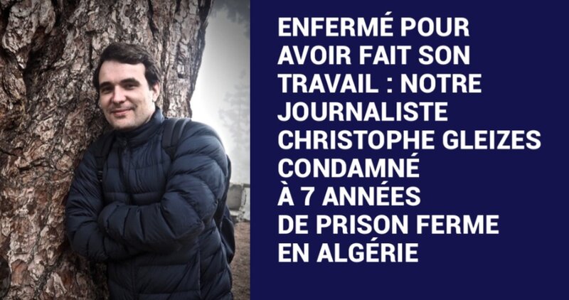 فضيحة النظام العسكري الجزائري: يعتقل صحفيا فرنسيا من « So Foot » لأنه أدى عمله باحترافية ثم يحكم عليه بالسجن 7 سنوات