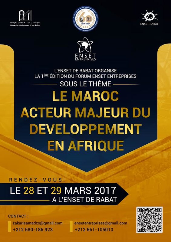 Université Mohammed V- Rabat ORGANISE : Le 1er Forum ENSET-Entreprises 2017 Et inaugure le Centre Nationale de Prototypage Rapide