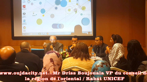 مداخلة السيد ادريس بوجوالة في ورشة عمل المنظمة من طرف UNICEF بالرباط حول موضوع الهشاشة – الجهة الشرقية كنموذج